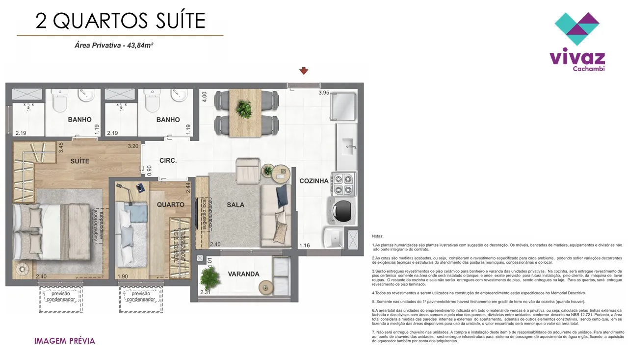 Planta do Vivaz Cachambi — 2 quartos suíte — 43,84 m²